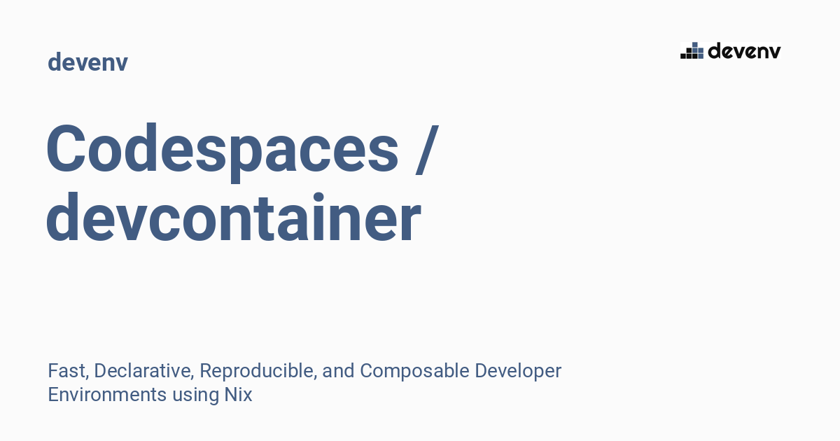 Codespaces / devcontainer - devenv